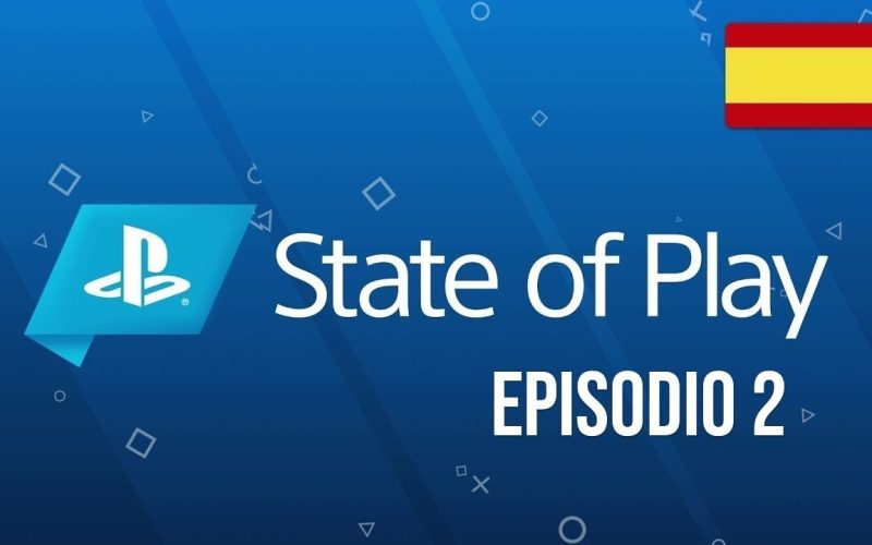 ‘State of Play’ vuelve cargado de avances